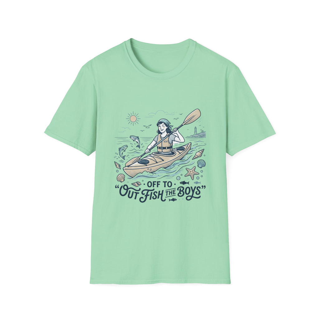 Kayaking T-Shirt — “Off to Out Fish the Boys” Outdoor Adventure Tee