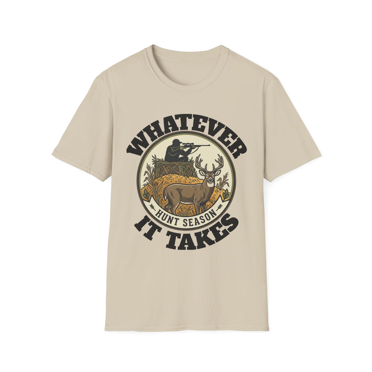 T-Shirt — "Whatever Hunt Season It Takes" Retro Hunting Graphic