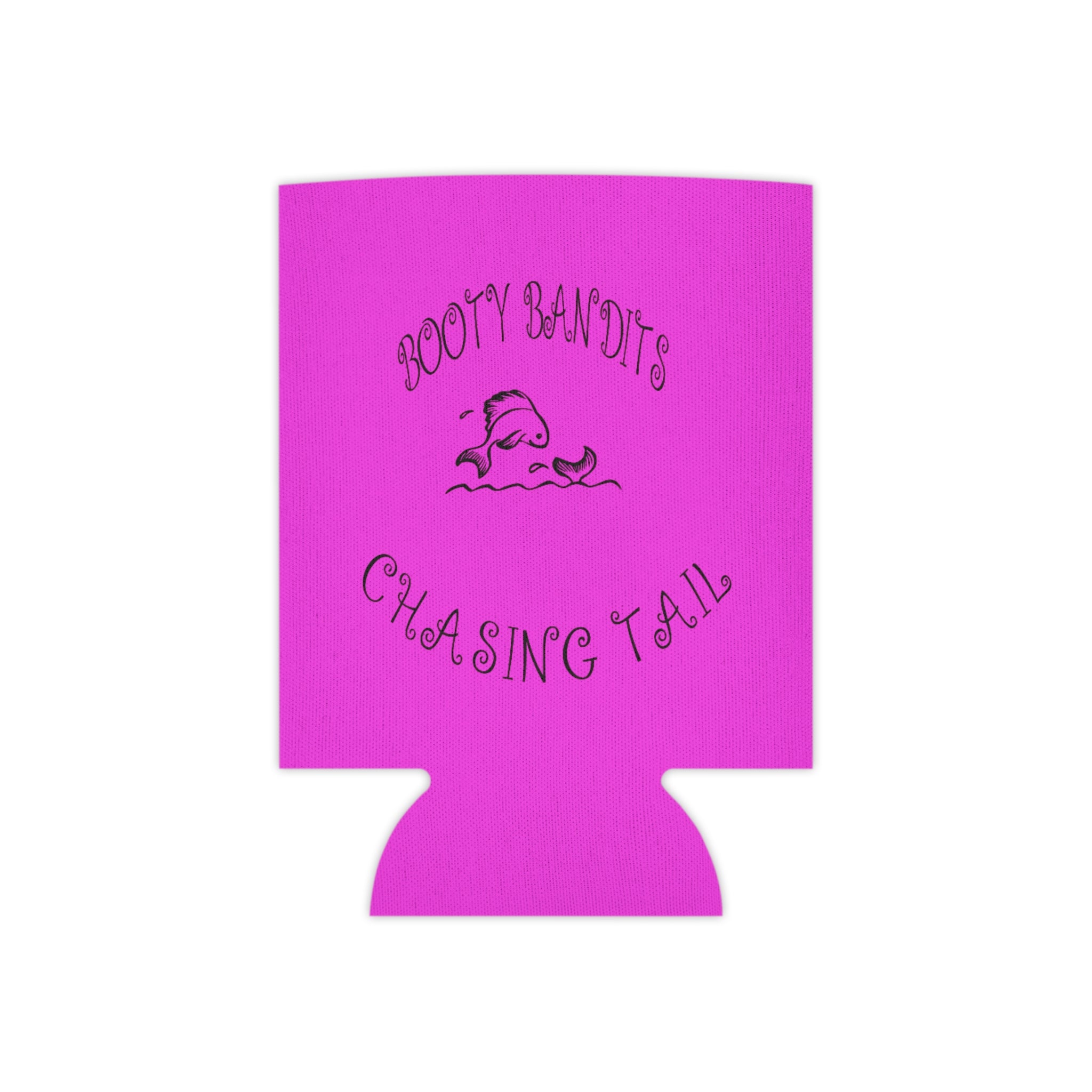 Can Cooler - "Booty Bandits Chasing Tail" Neon Pink Koozie