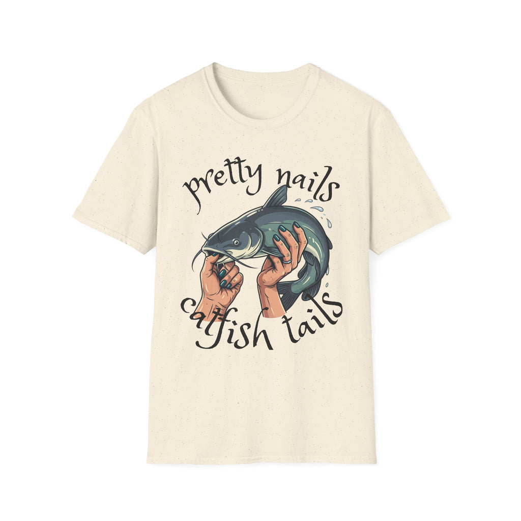 T-Shirt — “Pretty Nails, Catfish Tails” Fishing Graphic Tee