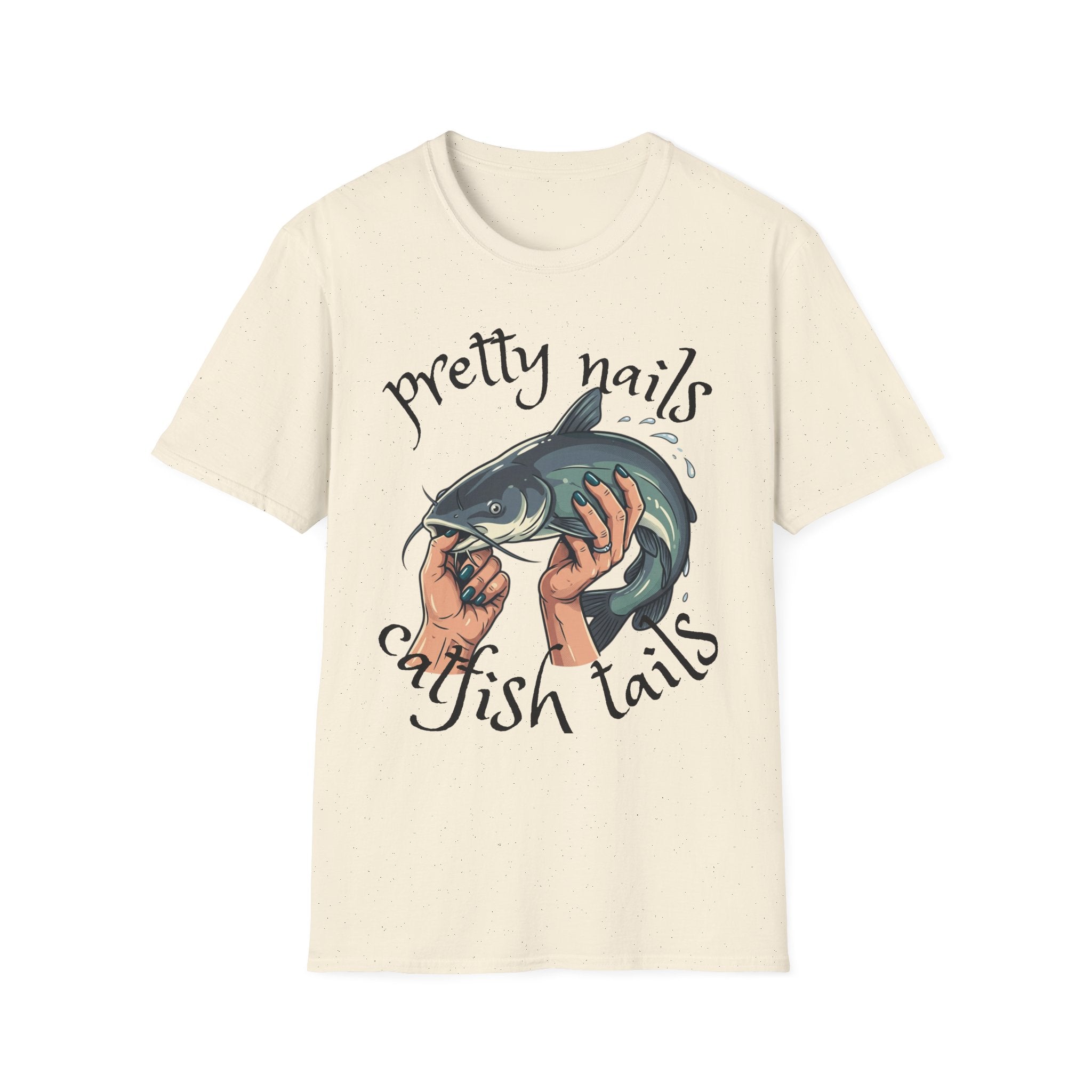 T-Shirt — “Pretty Nails, Catfish Tails” Fishing Graphic Tee