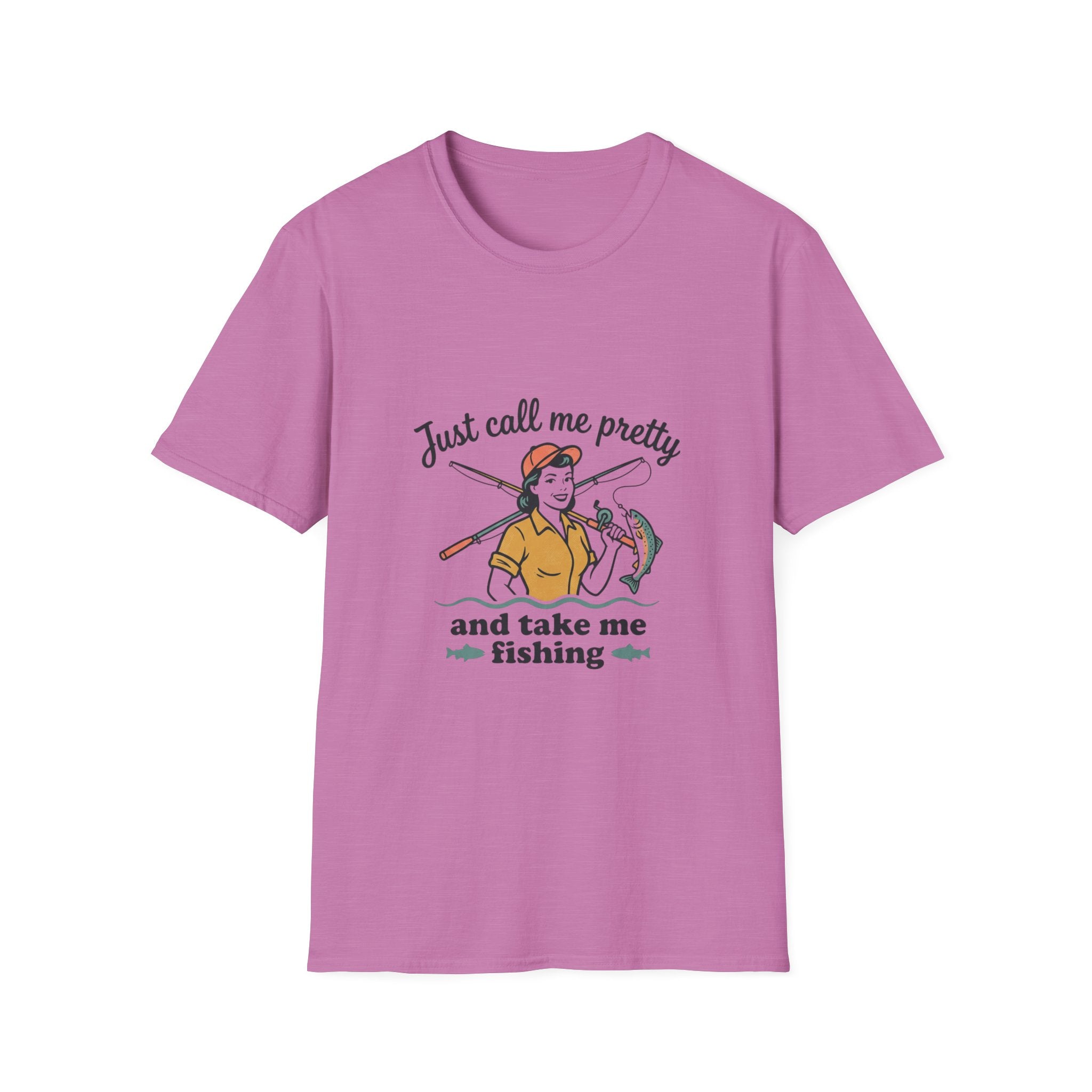 Fishing Graphic T-Shirt — "Just Call Me Pretty and Take Me Fishing" Casual Outdoor Tee
